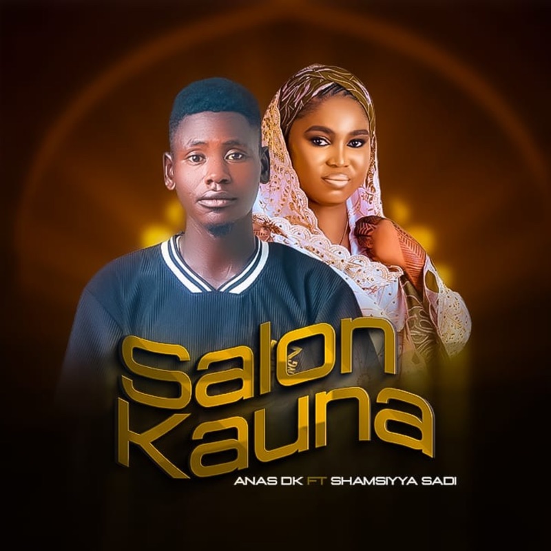 Salon Kauna (feat. Shamsiyya sadi) - Single