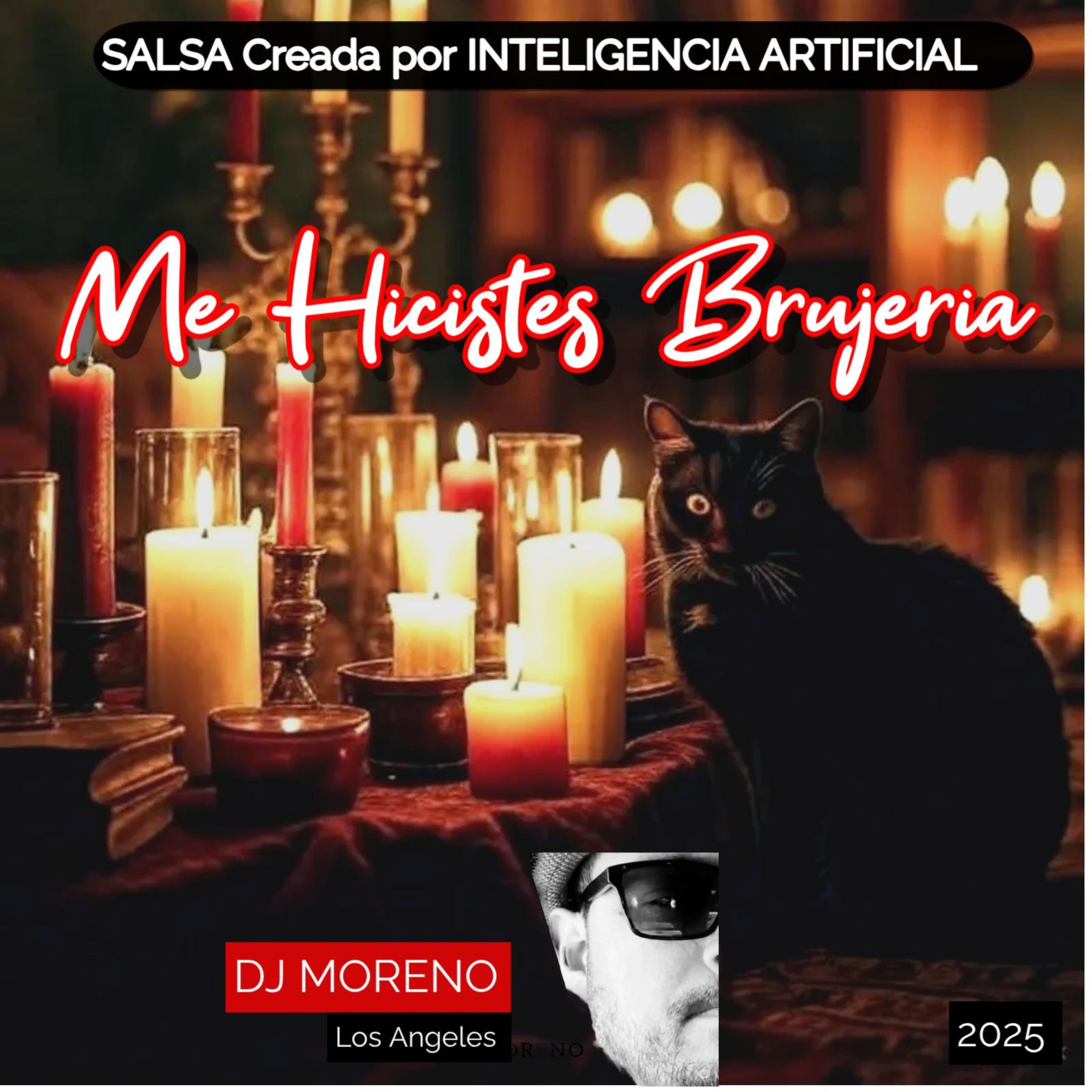 Me Hicistes Brujeria - Single