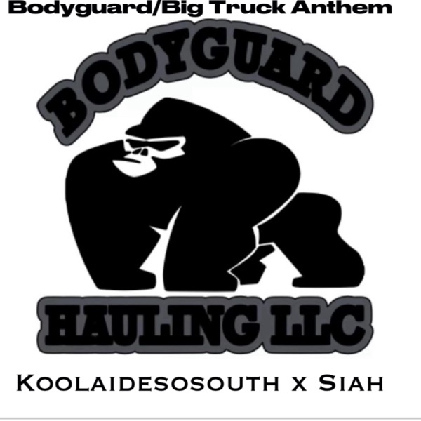 Bodyguard Anthem (feat. Siah)