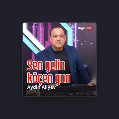 Listen to Aydin Aliyev, watch music videos, read bio, see tour dates & more!