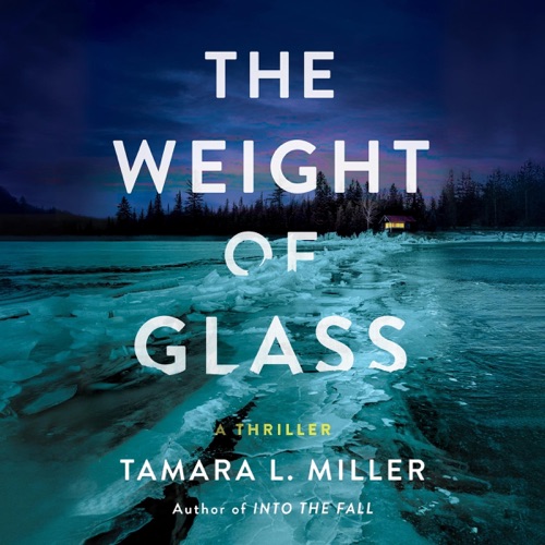 The Weight of Glass: A Thriller (Unabridged) cover