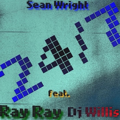 24/7 (feat. Twlv & Wassup D Will) - Single