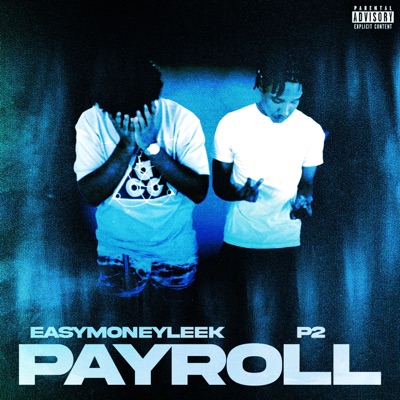 PAYROLL (feat. P2) - Single