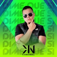 Dime que si - Single - Kani Nandez