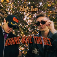 Kunne Ikke Tro Det - Single - Rams & Rubyy