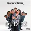 Blanco y Negro - Déjame Ser