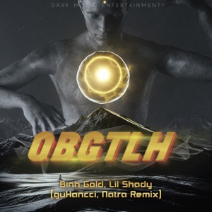 OBGTLH (guHancci x Natra Remix)