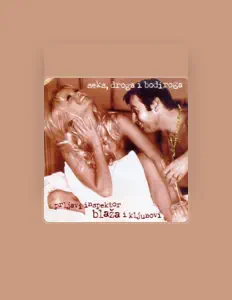 Dengarkan Prljavi inspektor Blaza I Kljunovi, tonton video musik, baca bio, lihat tanggal tur & lainnya!