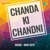 Chanda Ki Chandni