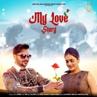 My Love Story (feat. Billa Lalain) - Single - Rana