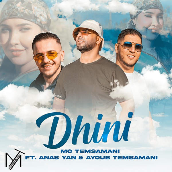 Dhini - Single (feat. Anas Yan & Ayoub Temsamani)