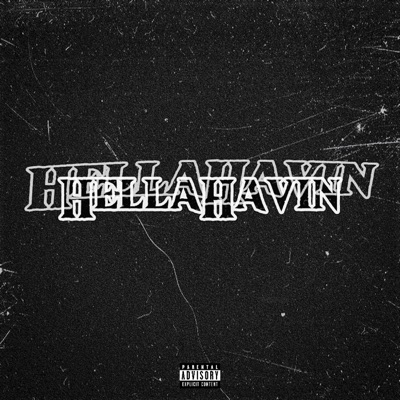 Hella Havin - Single