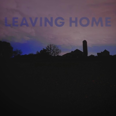 Leaving Home - Single