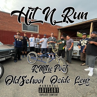 Hit N Run (feat. OldSchool & Oside Lenz) - Single