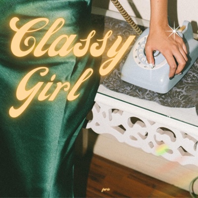 Classy Girl - Single