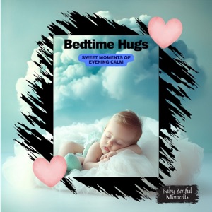 Bedtime Hugs: Sweet Moments of Evening Calm