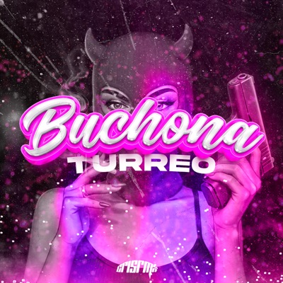 Turreo Buchona - Single