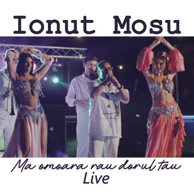 Ma omoara rau dorul tau (Live) - Single