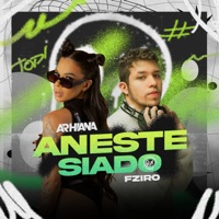 Anestesiado (feat. Fziro) - Single - Arhiana