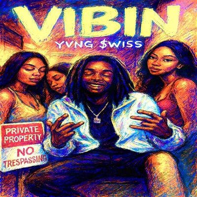 Vibin’ - Single