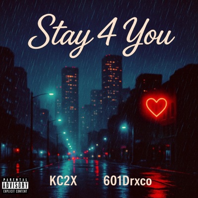 STAY 4 YOU (feat. 601drxco) - Single