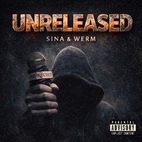 UNRELEASED (feat. Werm) - Single - SiNa