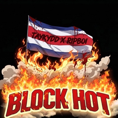 BLOCK HOT (feat. Taykydd) - Single