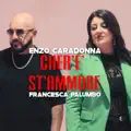 Cher'? st'ammore
