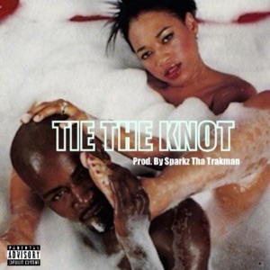 Tie the Knot - Single