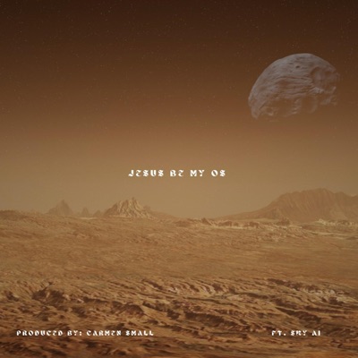 Jesus Be My OS (feat. Sky AI) - Single