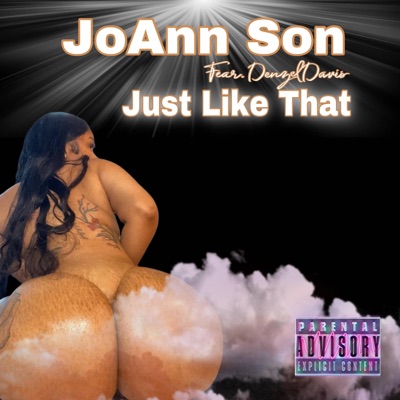 Just Like That (feat. Denzel Davis) - Single