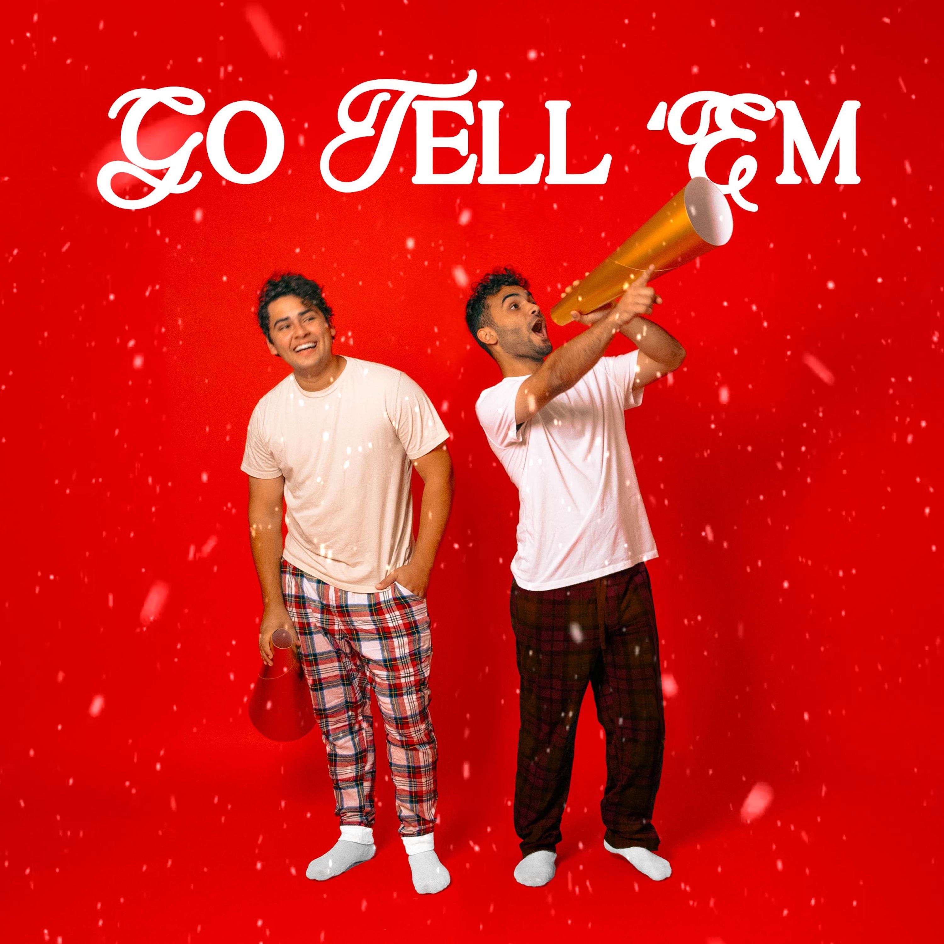 Go Tell 'Em - Single