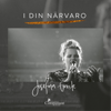 I Din närvaro (Live) - Josefina Gniste