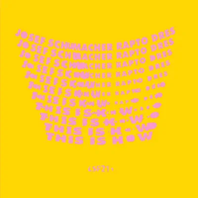 Hör dir „This Is How - Single“ von Josef Schumacher, Rapto & Dres an
