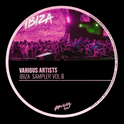 Ibiza Sampler, Vol. 6