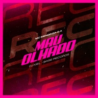 Mau Olhado - Single - Mc menor da qa & Dj Kiel