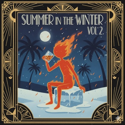 Summer in the Winter, Vol. 2 - EP