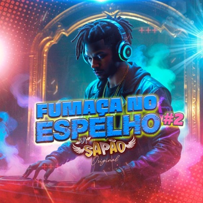 Fumaça no Espelho #2 - Single