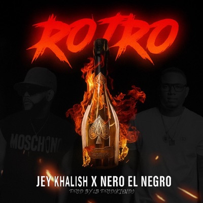 ROTRO (feat. JEY KHALISH) - Single