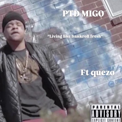 Living Like Bankroll (feat. Mr. Quezo) - Single
