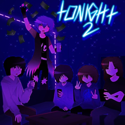 TONIGHT 2! (feat. txtsu & d3r) - Single