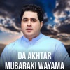 Da Akhtar Mubaraki Wayama - Single