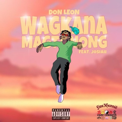 Wag ka na magtanong (feat. Josiah) - Single