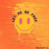 Let Me Be Free artwork