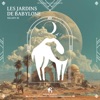 Les Jardins De Babylone