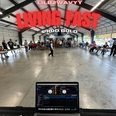 Living Fast - Single