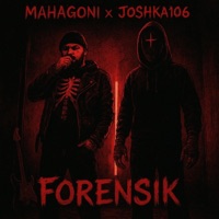 Forensik - Single - Mahagoni & JOSHKA106