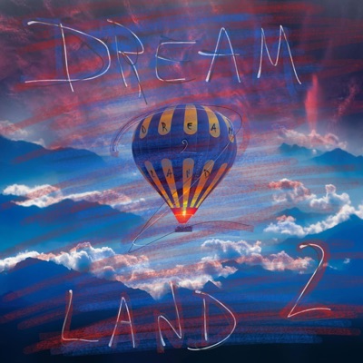 DREAM LAND 2 - Single