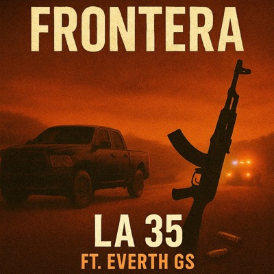 Frontera (feat. Everth Gs) - Single