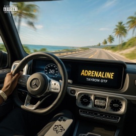 ADRENALINE (feat. XVI) Tayron OTF